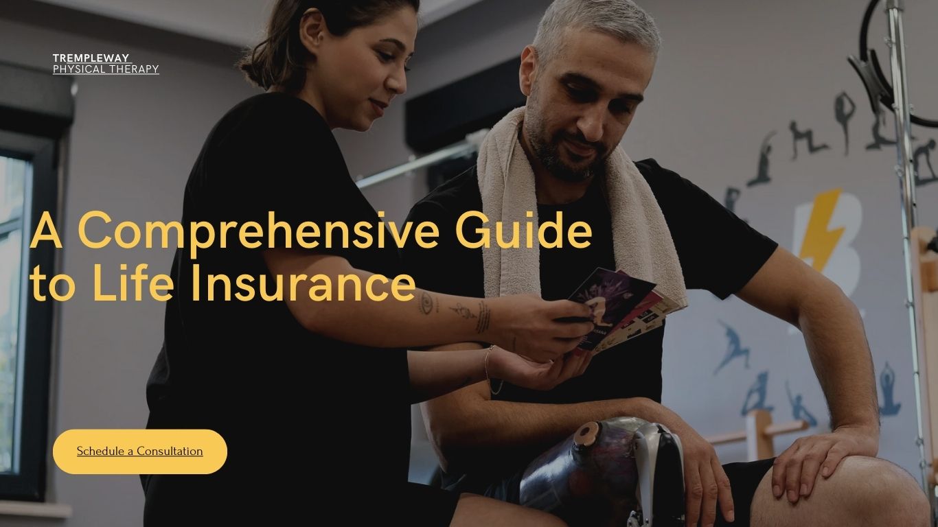 A Comprehensive Guide to Life Insurance