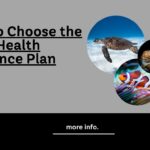 https://itcell.xyz/how-to-choose-the-right-health-insurance-plan/