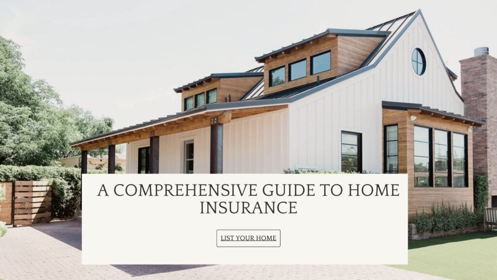 A Comprehensive Guide to Home Insurance